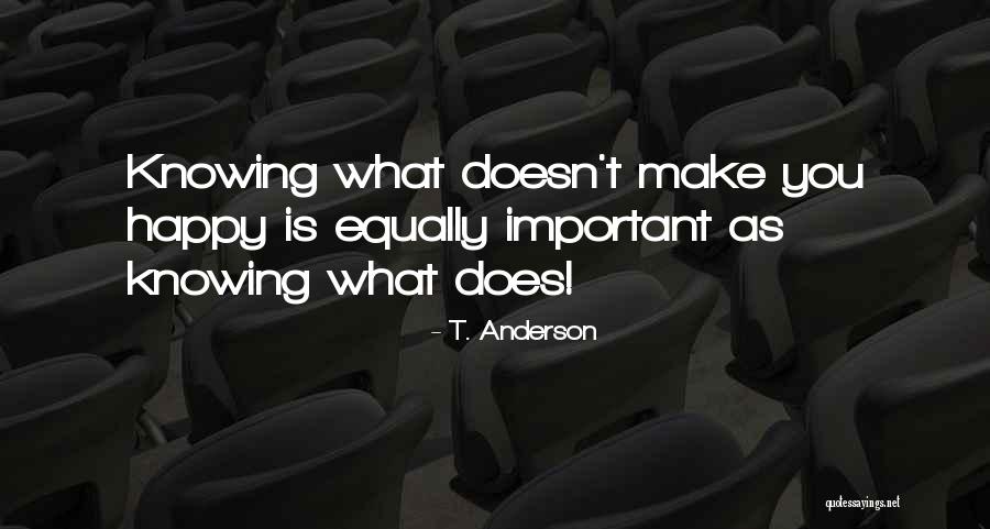 Weisinger Family Winery Quotes By T. Anderson Weisinger Family Winery Quotes By T. Anderson