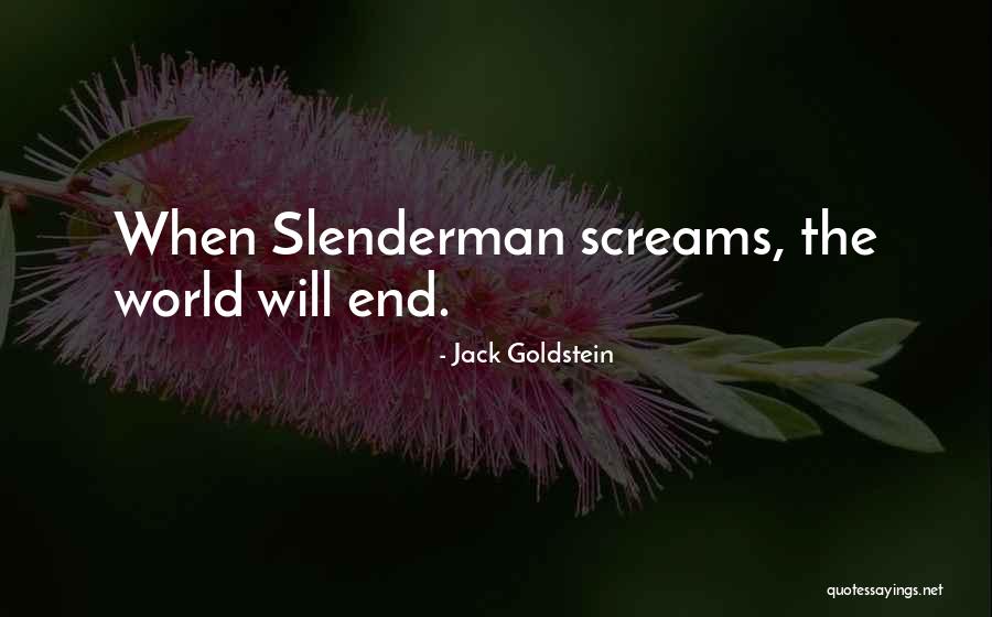 Weisler Alinda Quotes By Jack Goldstein Weisler Alinda Quotes By Jack Goldstein