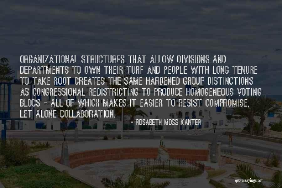Weissbourd Harvard Quotes By Rosabeth Moss Kanter Weissbourd Harvard Quotes By Rosabeth Moss Kanter