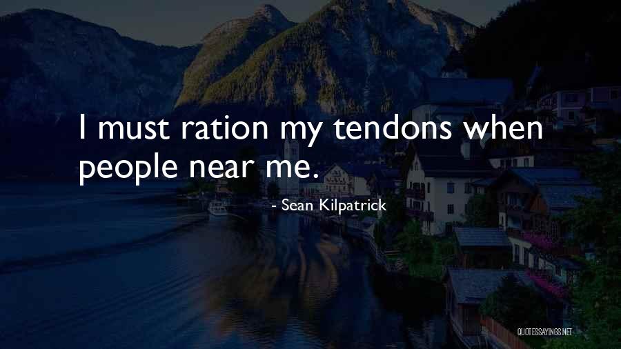 Weissenberger Quotes By Sean Kilpatrick