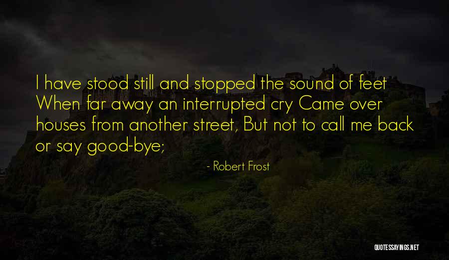 Weisser Insurance Quotes By Robert Frost