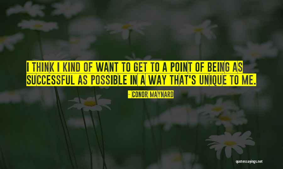 Weissgerbergasse Quotes By Conor Maynard Weissgerbergasse Quotes By Conor Maynard