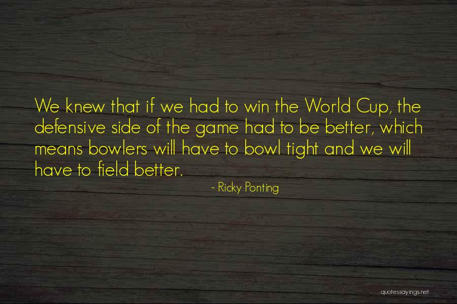 Weissgerbers Golden Quotes By Ricky Ponting Weissgerbers Golden Quotes By Ricky Ponting