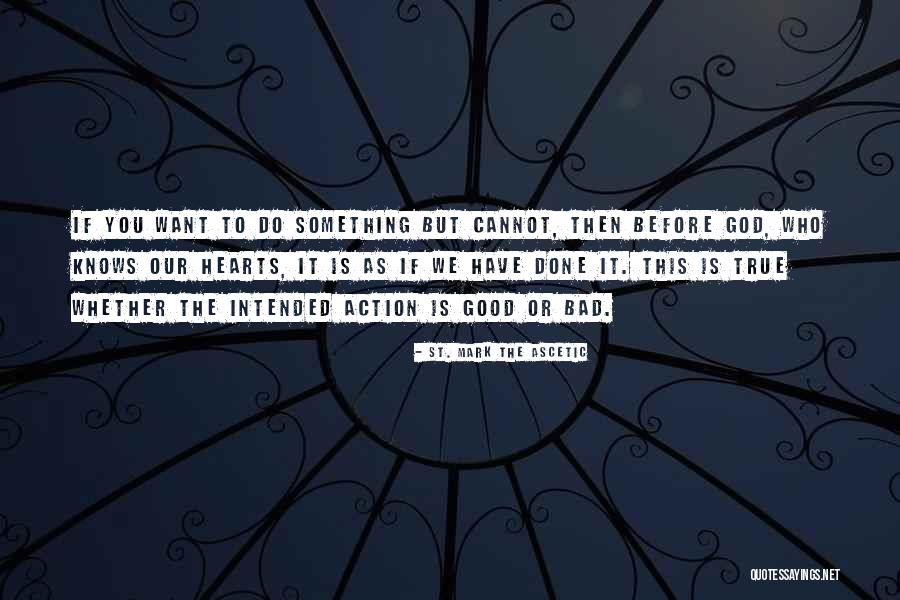 Weisskirchen Frankfurt Quotes By St. Mark The Ascetic Weisskirchen Frankfurt Quotes By St. Mark The Ascetic