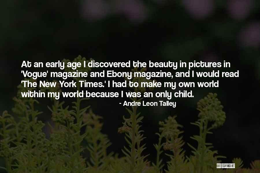 Weissner Real Estate Quotes By Andre Leon Talley Weissner Real Estate Quotes By Andre Leon Talley