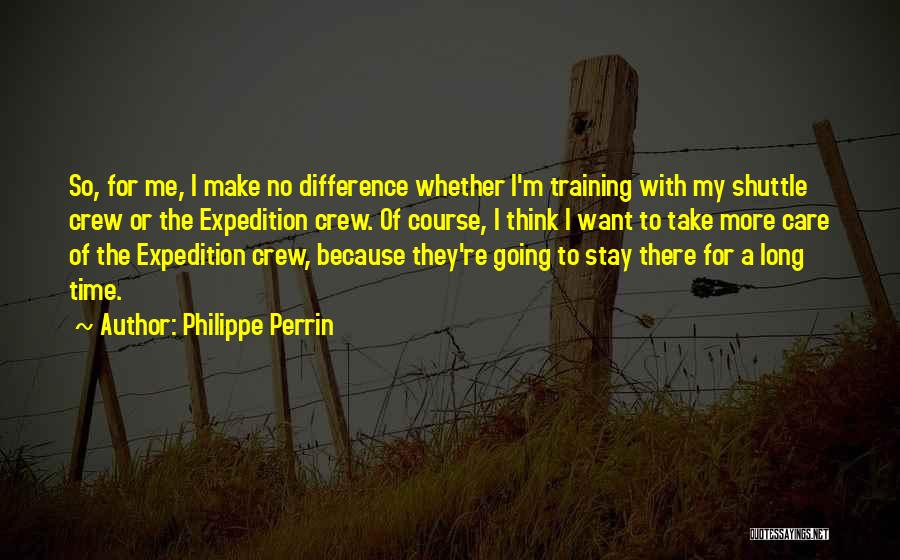 Weisz Properties Quotes By Philippe Perrin