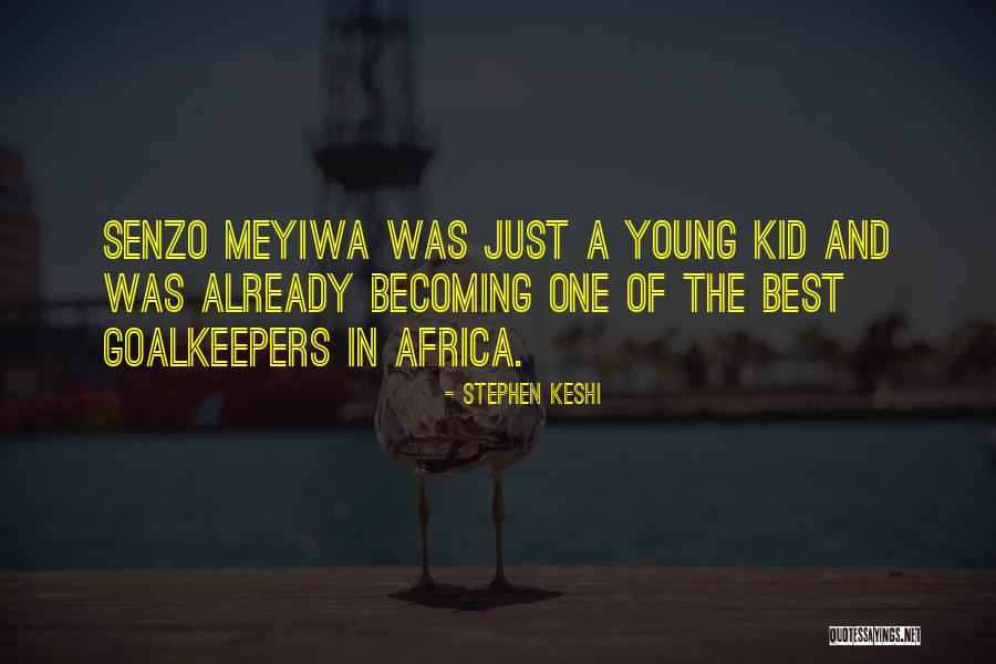 Weithas Obituary Quotes By Stephen Keshi Weithas Obituary Quotes By Stephen Keshi