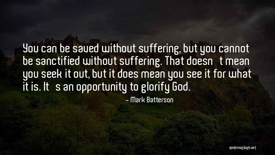 Weithman Dupage Quotes By Mark Batterson Weithman Dupage Quotes By Mark Batterson