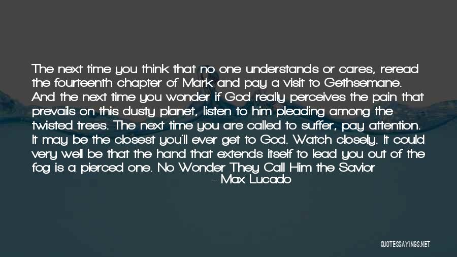 Weitzner Limited Quotes By Max Lucado Weitzner Limited Quotes By Max Lucado