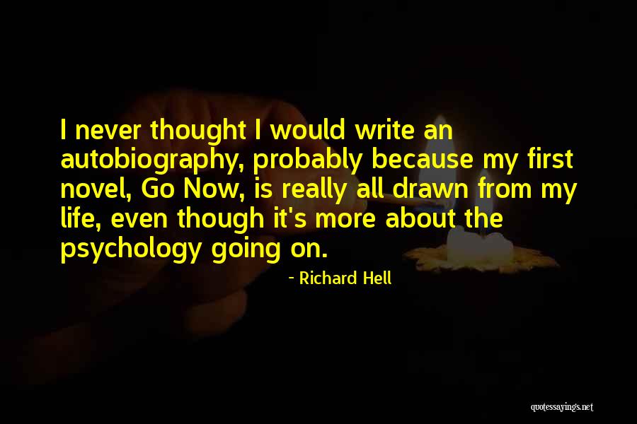 Weitzs Quotes By Richard Hell Weitzs Quotes By Richard Hell