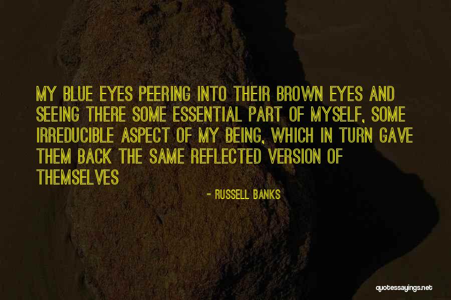 Weitzs Quotes By Russell Banks Weitzs Quotes By Russell Banks