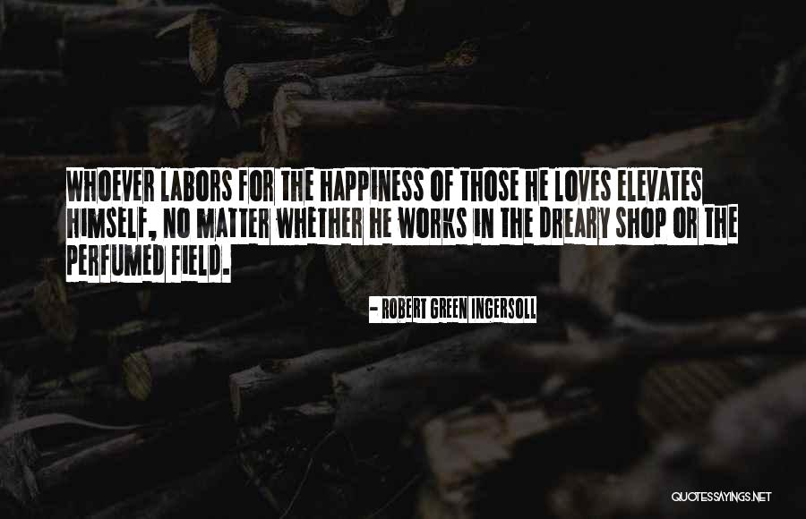 Weiweis Sunflower Quotes By Robert Green Ingersoll Weiweis Sunflower Quotes By Robert Green Ingersoll