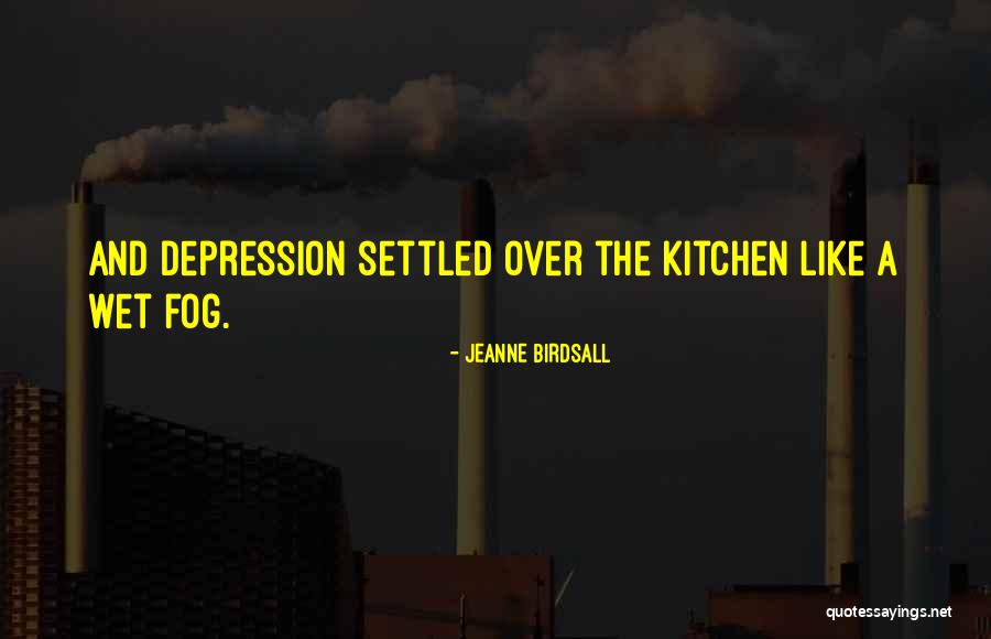 Weiyoung Quotes By Jeanne Birdsall Weiyoung Quotes By Jeanne Birdsall