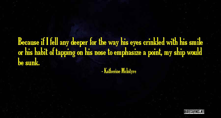 Weiyoung Quotes By Katherine McIntyre Weiyoung Quotes By Katherine McIntyre