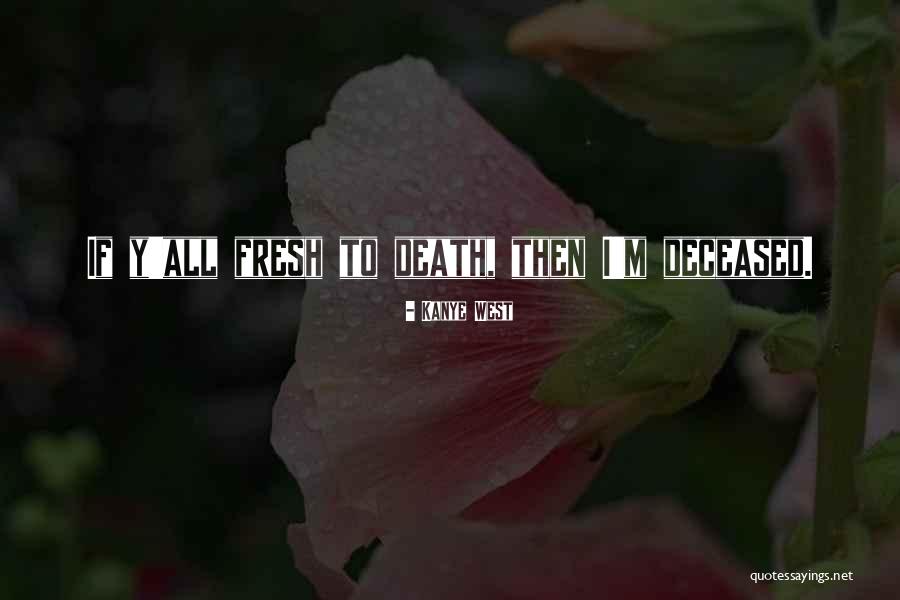 Wekkerradio Quotes By Kanye West Wekkerradio Quotes By Kanye West