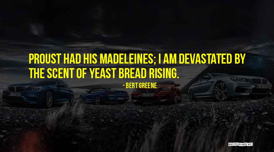 Welbourn Farms Quotes By Bert Greene Welbourn Farms Quotes By Bert Greene