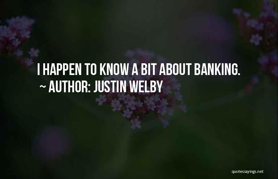 Welby Quotes By Justin Welby