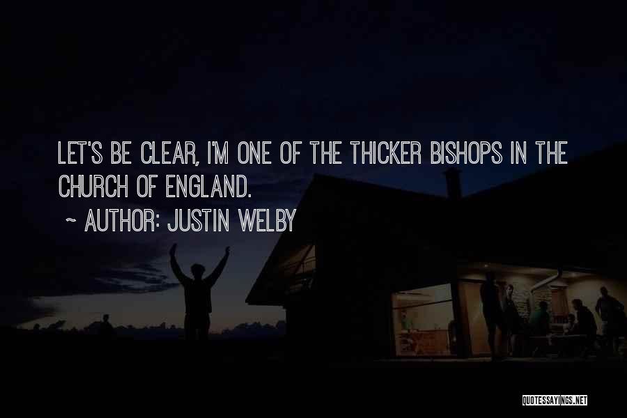 Welby Quotes By Justin Welby