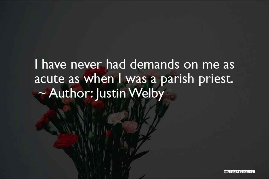 Welby Quotes By Justin Welby