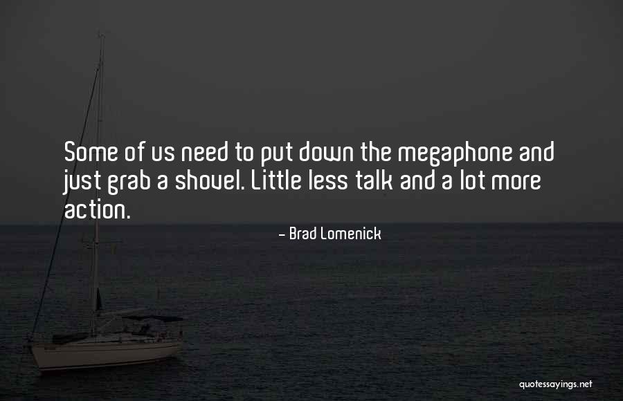 Welchen Glauben Quotes By Brad Lomenick Welchen Glauben Quotes By Brad Lomenick