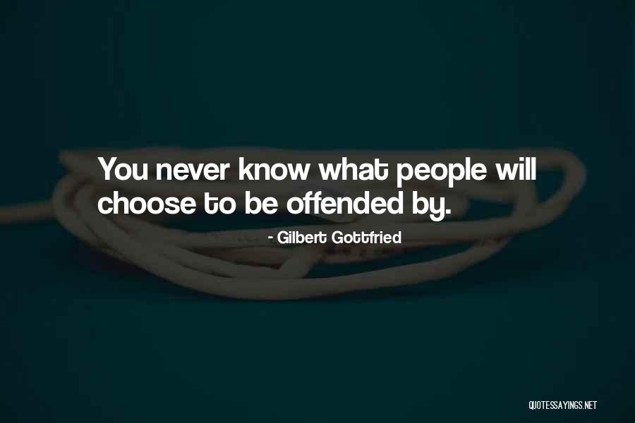 Welcher Hund Quotes By Gilbert Gottfried