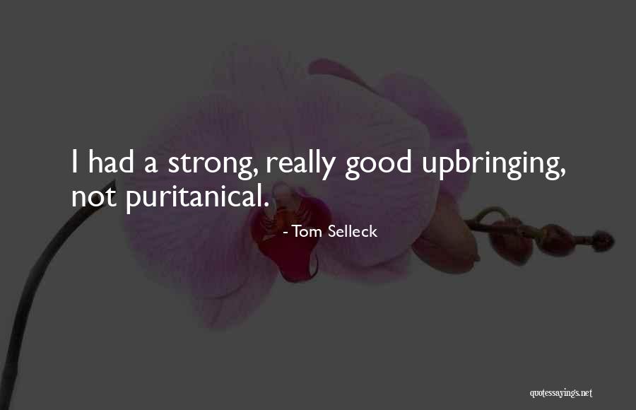 Welcher Hund Quotes By Tom Selleck