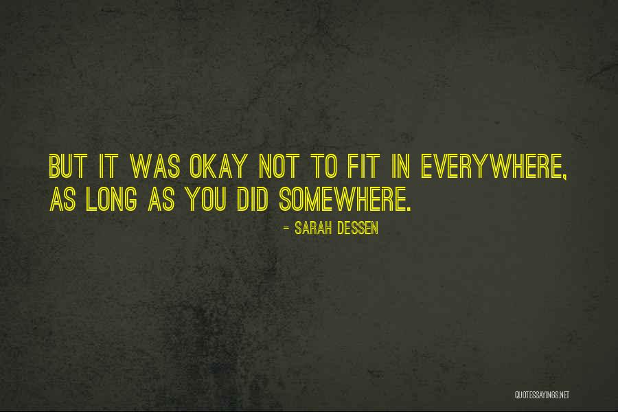 Welchers Quotes By Sarah Dessen Welchers Quotes By Sarah Dessen