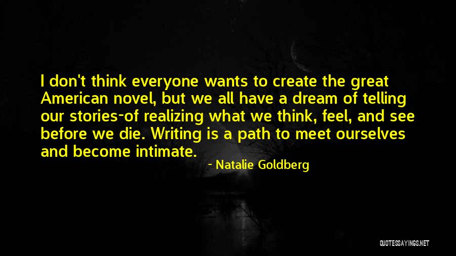 Welchester Quotes By Natalie Goldberg Welchester Quotes By Natalie Goldberg