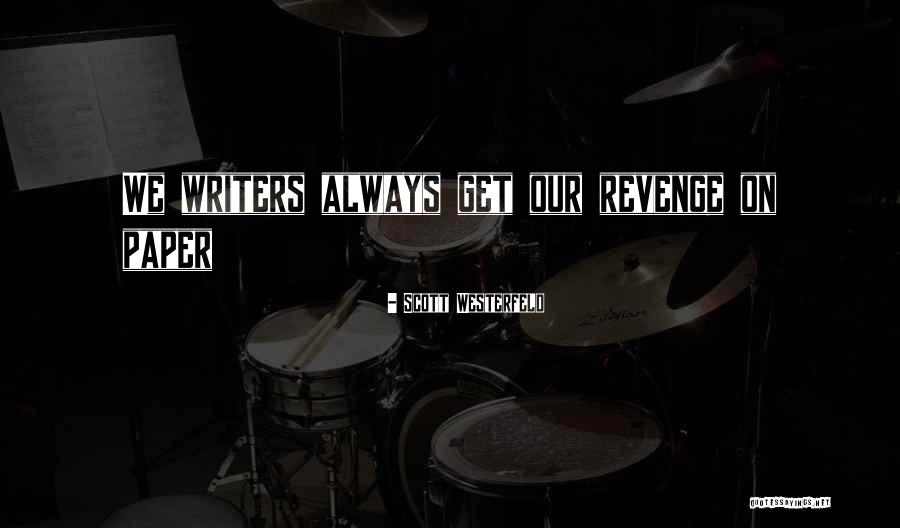 Welcome 2014 Quotes By Scott Westerfeld Welcome 2014 Quotes By Scott Westerfeld