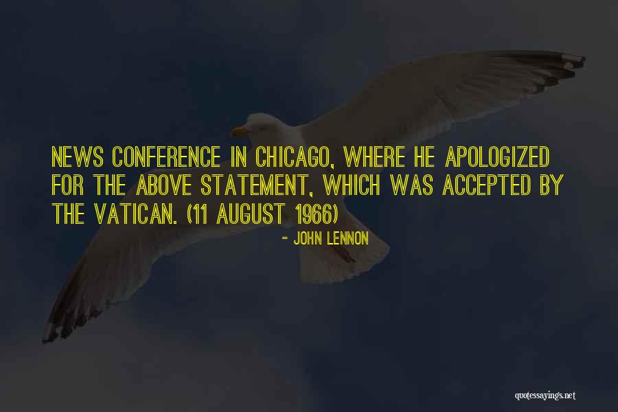 Welcome August Quotes By John Lennon Welcome August Quotes By John Lennon