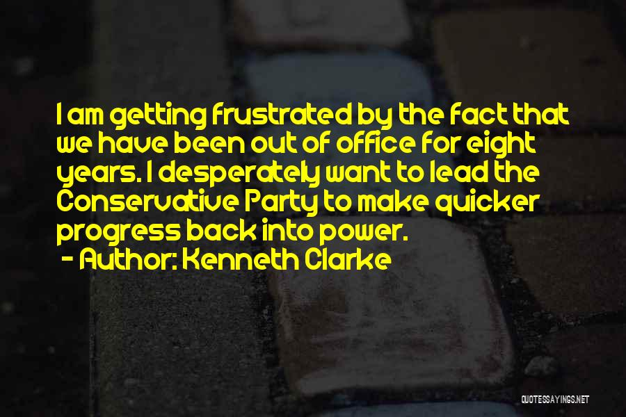 Welcome Back Office Quotes By Kenneth Clarke