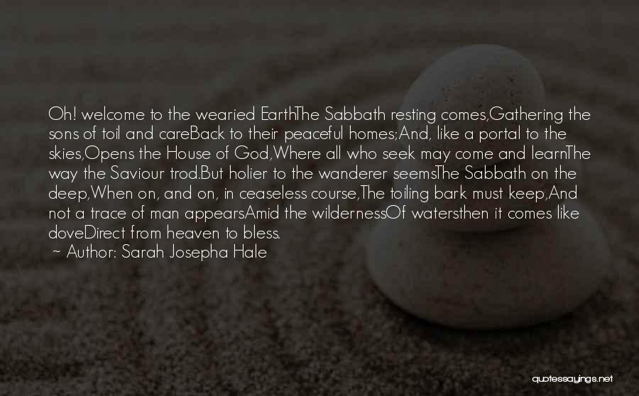 Welcome Back To Home Quotes By Sarah Josepha Hale