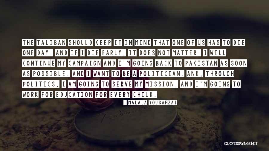 Welcome Back To Pakistan Quotes By Malala Yousafzai Welcome Back To Pakistan Quotes By Malala Yousafzai