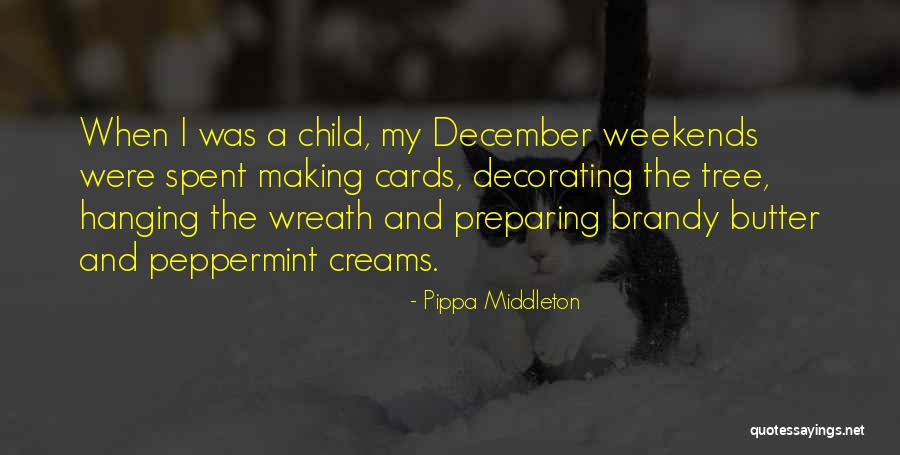 Welcome December Quotes By Pippa Middleton Welcome December Quotes By Pippa Middleton