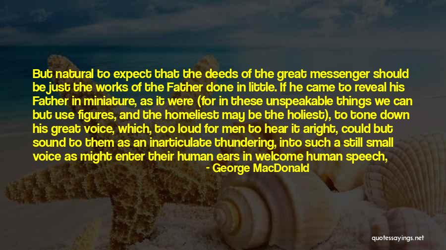 Welcome Great Quotes By George MacDonald Welcome Great Quotes By George MacDonald