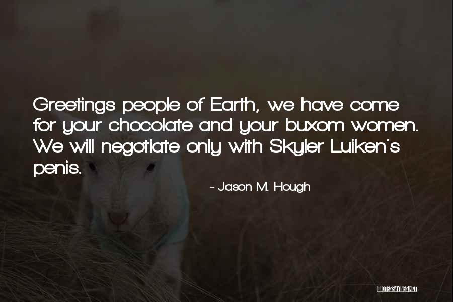 Welcome Greetings Quotes By Jason M. Hough Welcome Greetings Quotes By Jason M. Hough