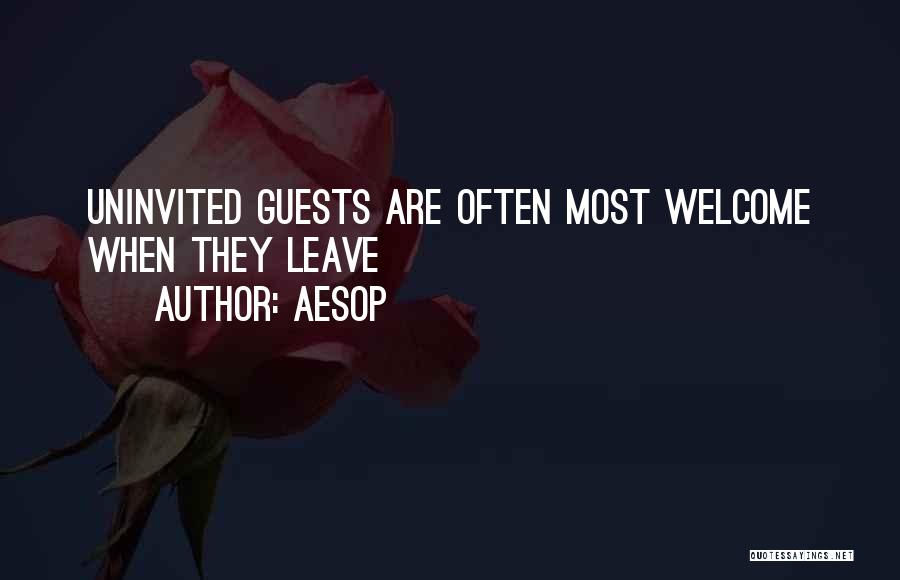 Welcome Guests Quotes By Aesop