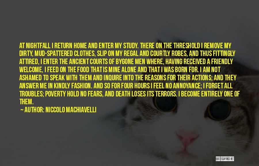Welcome Home Inspirational Quotes By Niccolo Machiavelli