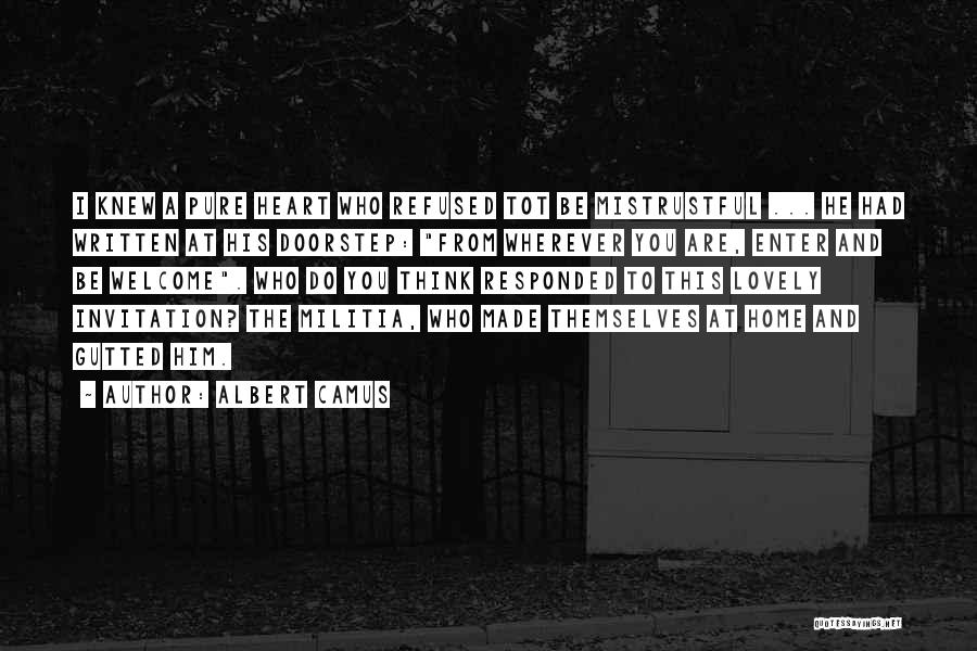 Welcome Home Quotes By Albert Camus