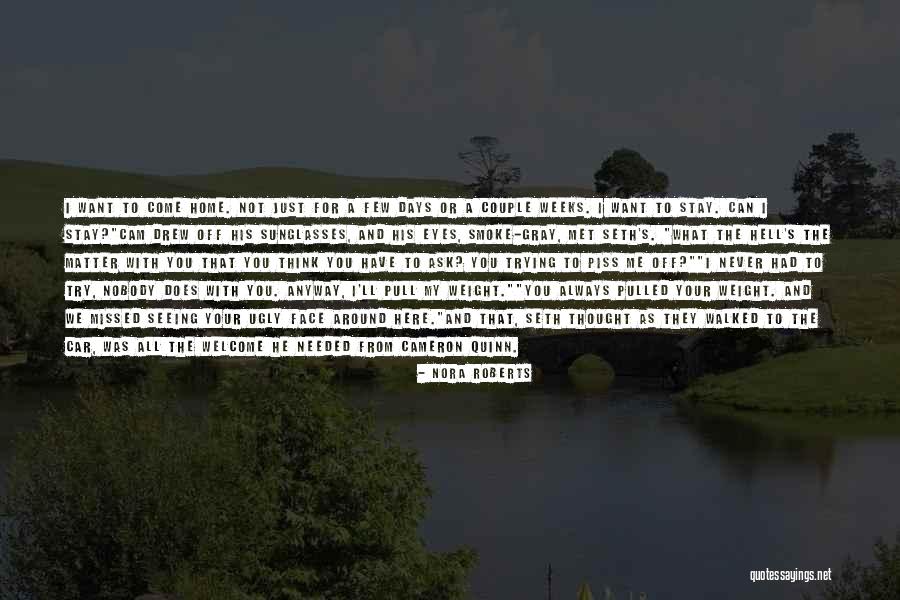 Welcome Home Quotes By Nora Roberts Welcome Home Quotes By Nora Roberts