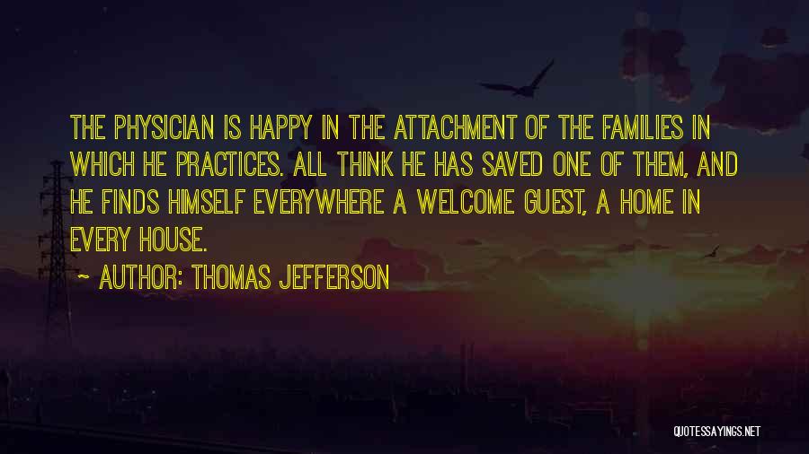 Welcome Home Quotes By Thomas Jefferson