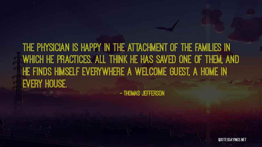 Welcome Home Quotes By Thomas Jefferson