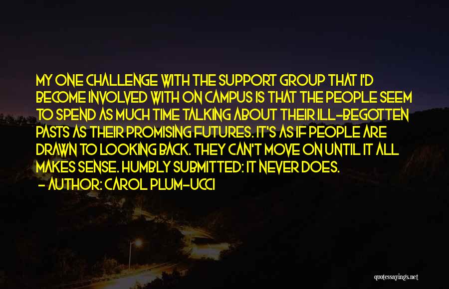 Welcome In Group Quotes By Carol Plum-Ucci