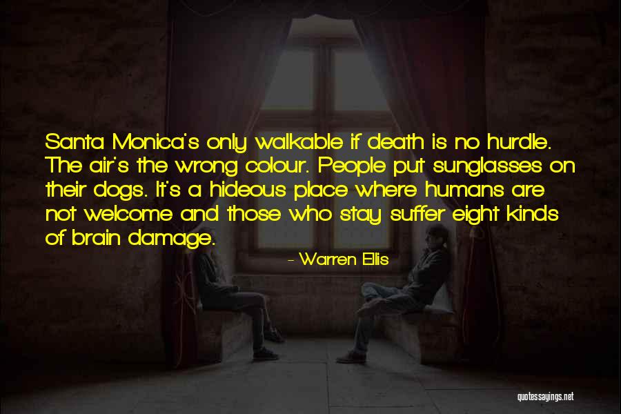 Welcome Life Quotes By Warren Ellis Welcome Life Quotes By Warren Ellis