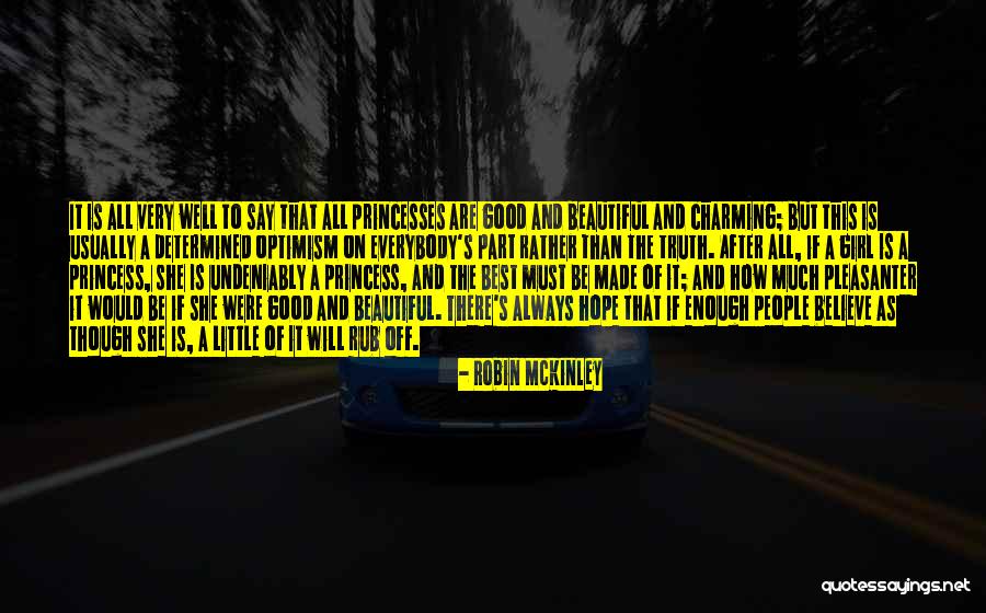 Welcome Little Princess Quotes By Robin McKinley Welcome Little Princess Quotes By Robin McKinley
