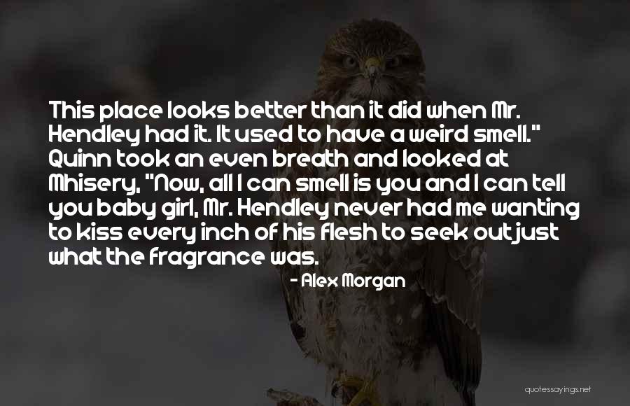 Welcome My Baby Girl Quotes By Alex Morgan Welcome My Baby Girl Quotes By Alex Morgan