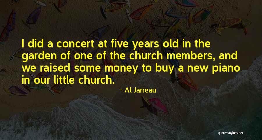 Welcome New Church Members Quotes By Al Jarreau Welcome New Church Members Quotes By Al Jarreau