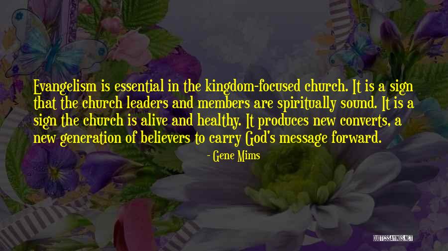 Welcome New Church Members Quotes By Gene Mims Welcome New Church Members Quotes By Gene Mims