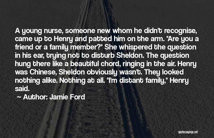 Welcome New Family Member Quotes By Jamie Ford