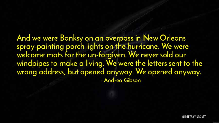 Welcome Quotes By Andrea Gibson Welcome Quotes By Andrea Gibson